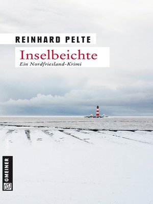 Inselbeichte by Reinhard Pelte · OverDrive: ebooks, audiobooks, and ...